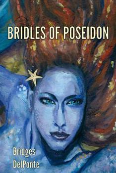 Paperback Bridles of Poseidon: The Last Emissary Series Book