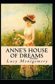 Paperback Anne's House of Dreams Illustrated Book