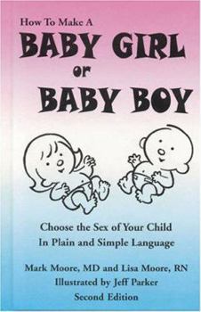Hardcover Baby Girl or Baby Boy: Choose the Sex of Your Child Book