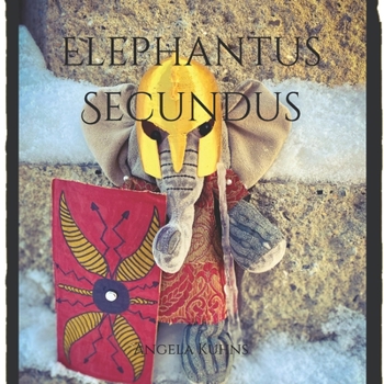 Paperback Elephantus Secundus: Further Adventures in Latin Book