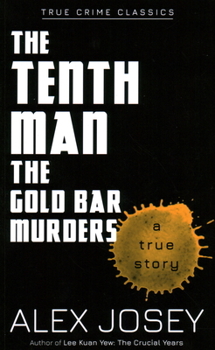 Paperback The Tenth Man: Gold Bar Murders Book