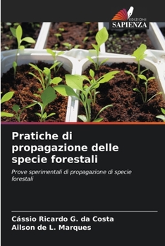 Paperback Pratiche di propagazione delle specie forestali [Italian] Book