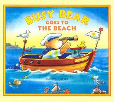 Board book Busy Bear Goes to the Beach Book