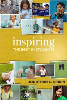 Paperback Inspiring the Best in Students Book