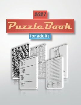 Paperback 2021 Puzzle Book for Adults: word search, sudoku hard, Mazes, crosswords and trivia 8,5"x11" 110 pages Book