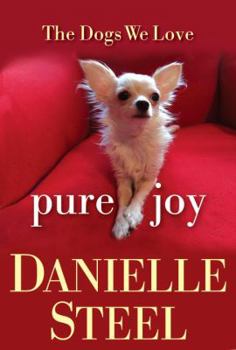 Hardcover Pure Joy: The Dogs We Love Book