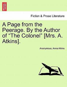 Paperback A Page from the Peerage. by the Author of "The Colonel" [Mrs. A. Atkins]. Book