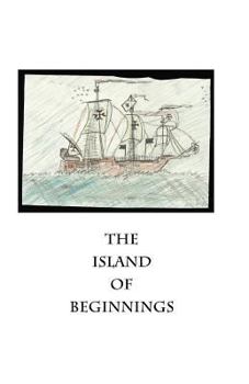 Paperback The Island of Beginnings Book
