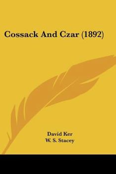 Paperback Cossack And Czar (1892) Book