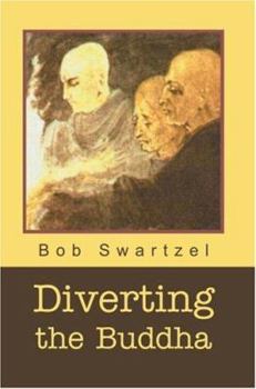 Paperback Diverting the Buddha Book