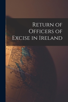 Paperback Return of Officers of Excise in Ireland Book