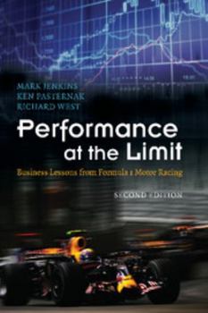 Hardcover Performance at the Limit: Business Lessons from Formula 1 Motor Racing Book