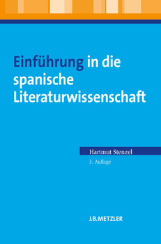 Paperback Einführung in Die Spanische Literaturwissenschaft [German] Book