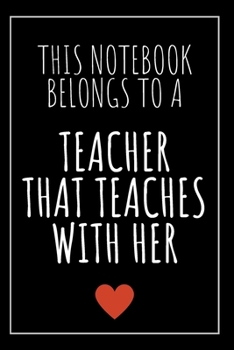 Paperback Note For Teacher - For Her: Ideal Gift For Teacher, Positive Message - Original Notebook, Blank Lined Pages - To Show Your Appreciation And To Giv Book