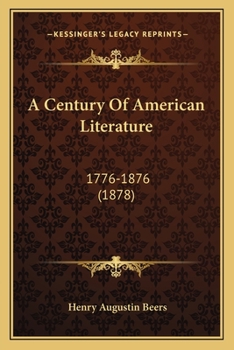 A Century of American Literature, 1776-1876