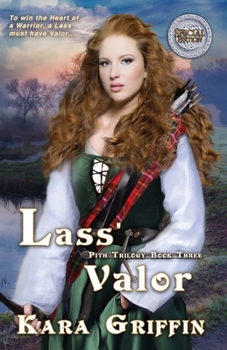 Lass' Valor (The Pith Trilogy) - Book #3 of the Pith Trilogy