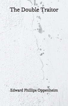 Paperback The Double Traitor: Beyond World's Classics Book