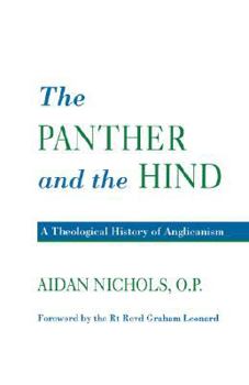 Paperback Panther and the Hind: A Theological History of Anglicanism Book