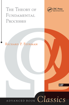 Paperback Theory of Fundamental Processes Book