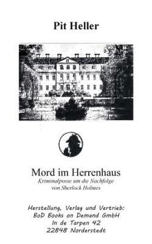 Paperback Mord im Herrenhaus: Kriminalposse um die Nachfolge von Sherlock Holmes [German] Book