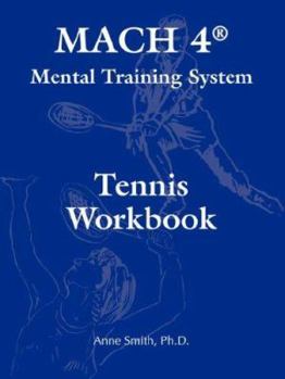 Paperback MACH 4(R) Mental Training System Tennis Workbook Book
