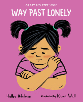 Paperback Way Past Lonely Book