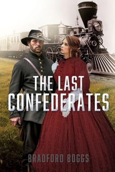 Paperback The Last Confederates Book