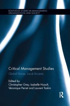 Paperback Critical Management Studies: Global Voices, Local Accents Book