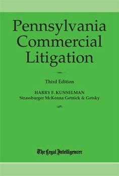 Paperback Pennsylvania Commercial Litigation 3rd Edition Book