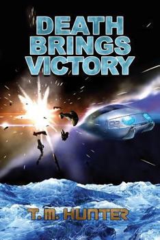 Death Brings Victory - Book #3 of the Aston West