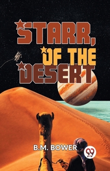 Paperback Starr, Of The Desert Book