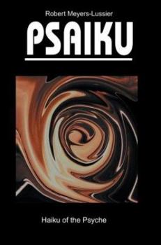 Paperback Psaiku: Haiku of the Psyche Book