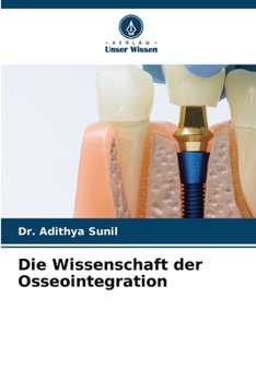 Paperback Die Wissenschaft der Osseointegration [German] Book