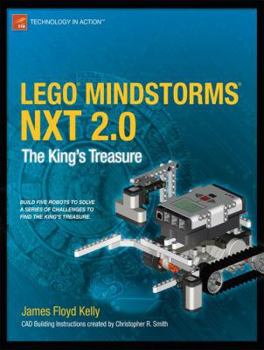 Paperback Lego Mindstorms Nxt 2.0: The King's Treasure Book