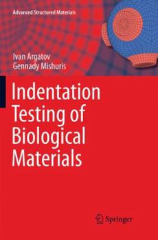 Paperback Indentation Testing of Biological Materials Book