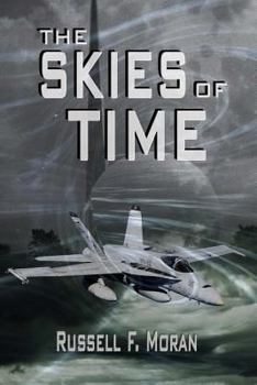 Paperback The Skies of Time: Book Four in The Time Magnet Series Book