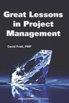 Paperback Great Lessons in Project Management Book