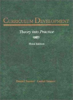Hardcover Curriculum Development: Theory Into Practice (3rd Edition) Book