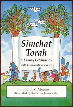 Paperback Simchat Torah: A Family Celebration with Consecration Service Book