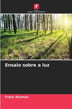 Paperback Ensaio sobre a luz [Portuguese] Book