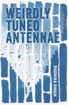 Paperback Weirdly Tuned Antennae Book