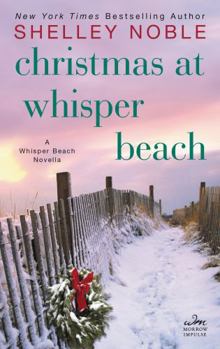 Mass Market Paperback Christmas at Whisper Beach: A Whisper Beach Novella Book