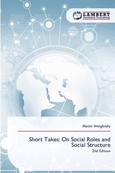 Paperback Short Takes: On Social Roles and Social Structure Book