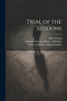 Paperback Trial of the Seddons Book