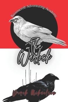 The Warlock: Ravenscroft Adventuring Academy