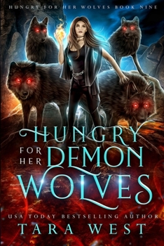 Paperback Hungry for Her Demon Wolves Book