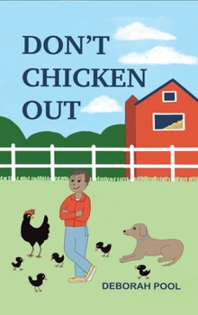 Hardcover Don't Chicken Out - Mason's 4-H Adventure Book