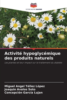Activit� hypoglyc�mique des produits naturels