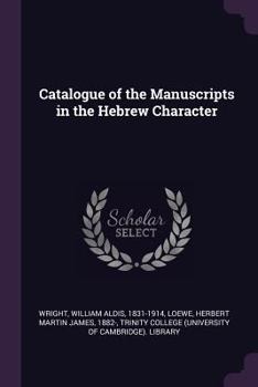 Paperback Catalogue of the Manuscripts in the Hebrew Character Book