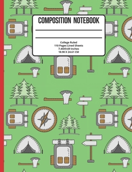 Composition Notebook College Ruled: Camping 110 Pages